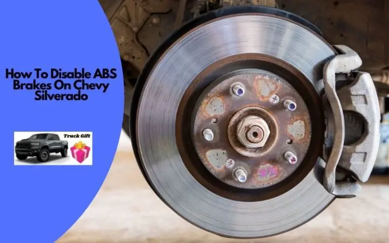 How to Disable ABS Brakes On Chevy Silverado?