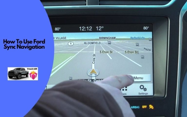 How To Activate and Use Ford Sync Navigation? (Easy Steps)