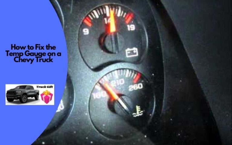 How to Fix Temperature Gauge Problem On Chevy Trucks?